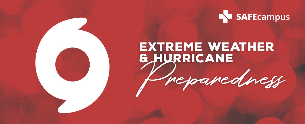 Extreme Weather and Hurricane Preparedness